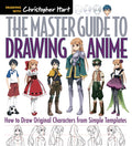 Master Guide to Drawing Anime: How to Draw Original Characters from Simple Templates - A How to Draw Anime / Manga Step by Step Book Series