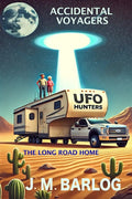 Accidental Voyagers: The Long Road Home